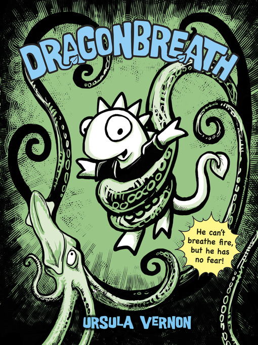 Title details for Dragonbreath by Ursula Vernon - Wait list